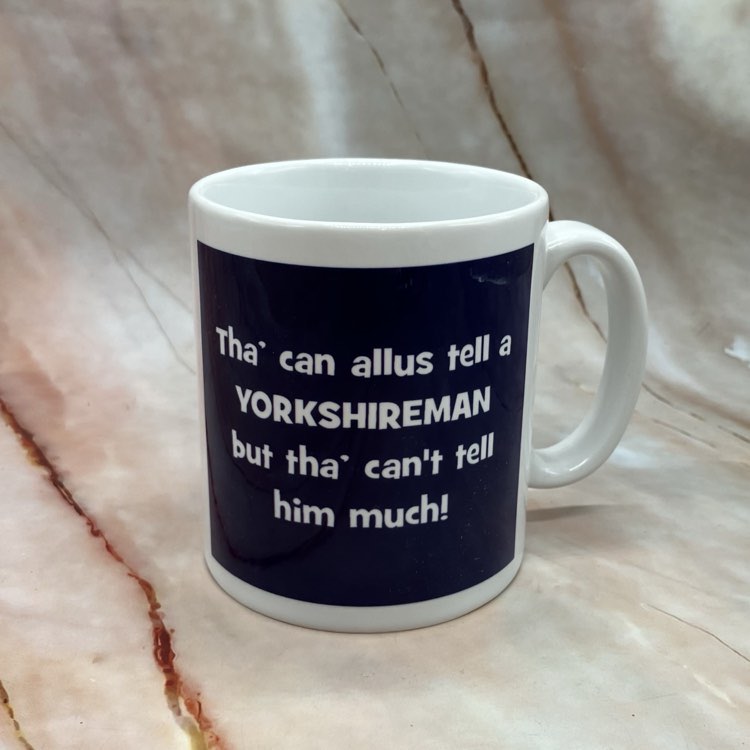 Yorkshire Quote Mugs | Various Designs
